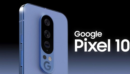 05 tính năng của Pixel 10 mà Google cần bổ sung để làm hài lòng người hâm mộ