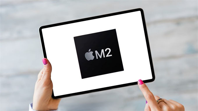 Apple có thể ra mắt iPad Pro với chip M2 trong năm nay
