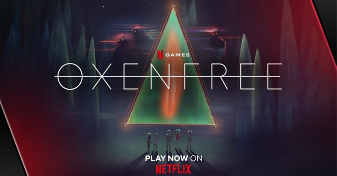 Top game phiêu lưu hay nhất trên Android Oxenfree Netflix Edition