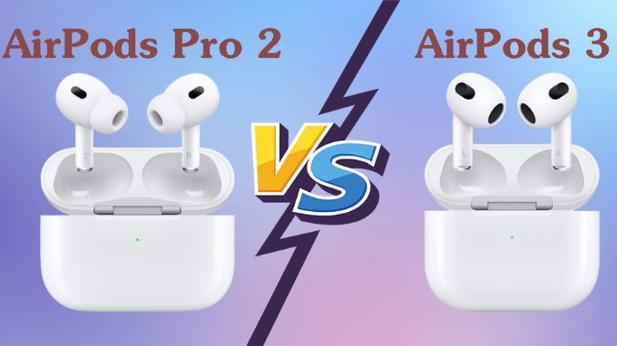 AirPods Pro 2 và AirPods 3 thiết kế