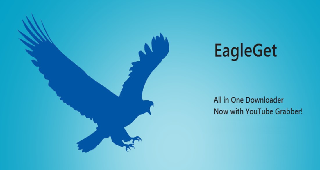 EagleGet – Phần mềm download an toàn và nhanh chóng