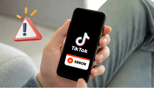 Tổng hợp các lỗi Tiktok thường gặp, nguyên nhân và cách khắc phục